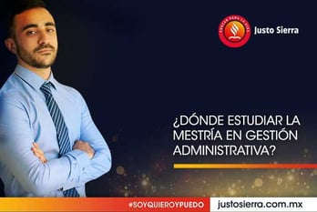 donde-estudiar-gestion-administrativa-justo-sierra 