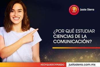 por-que-estudiar-ciencias-de-la-comunicacion-justo-sierra 