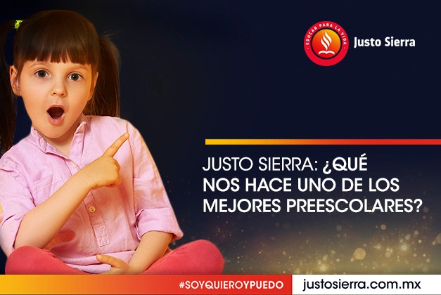 justo-sierra-que-nos-hace-uno-de-los-mejores-preescolares