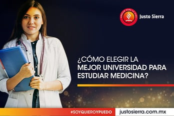 como-elegir-la-mejor-universidad-para-estudiar-medicina-justo-sierra 