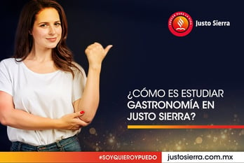 como-es-estudiar-gastronomía-en-justo-sierra 