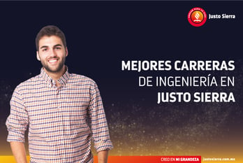 mejores-carreras-ingenieria-justo-sierra 