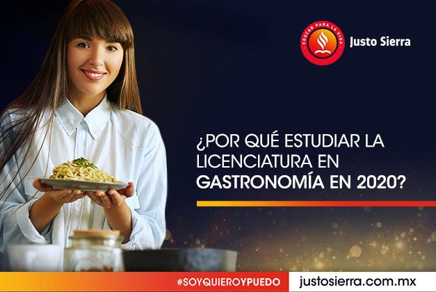 por-que-estudiar-la-licenciatura-en-gastronomía-en-2020-justo-sierra